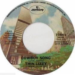 Thin Lizzy : Cowboy Song